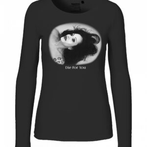 Organic Damen Langarm Shirt "DIE FOR YOU" Symphonic Noise Cult